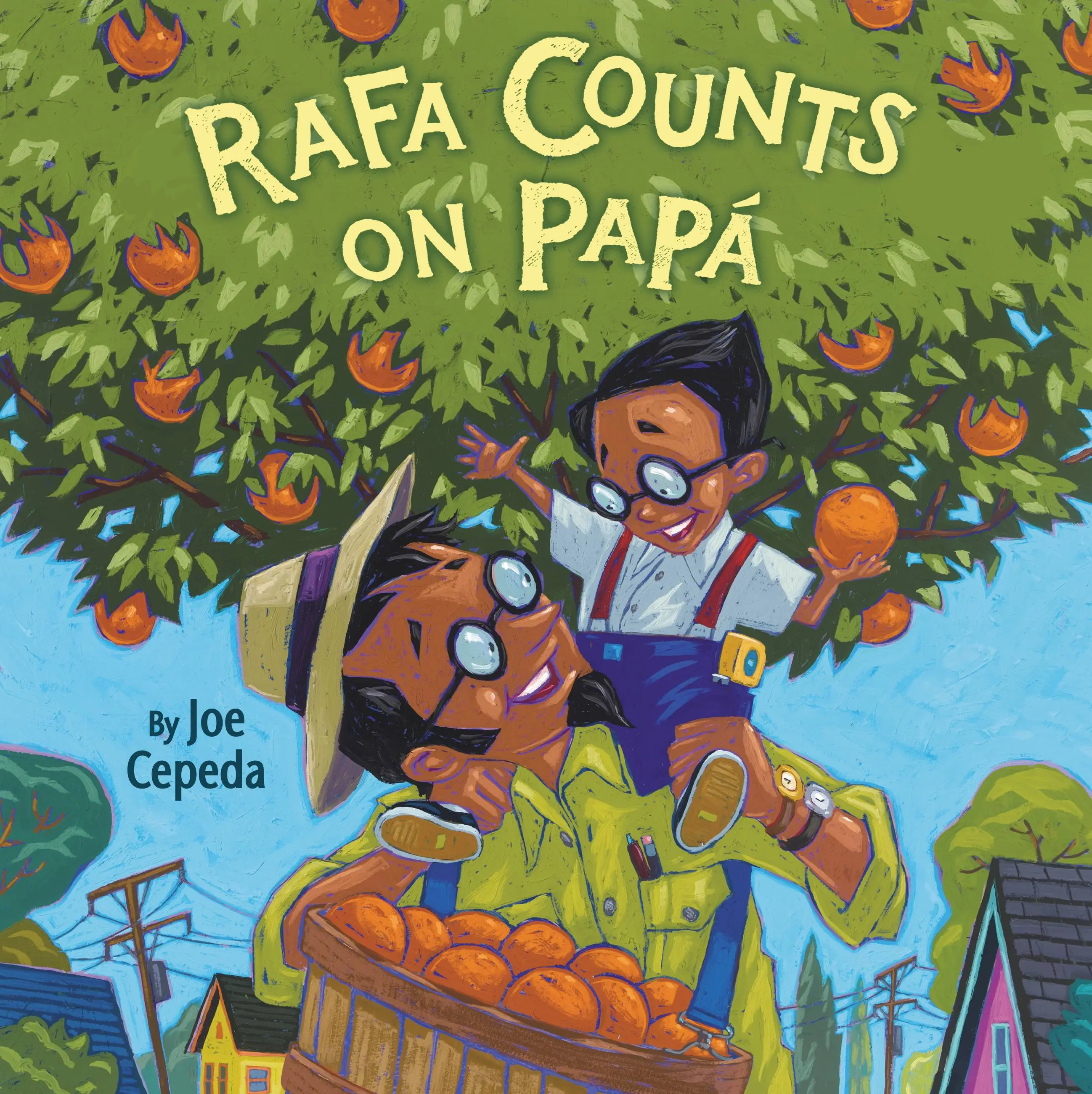 Rafa Counts on Papá book cover by Joe Cepeda.