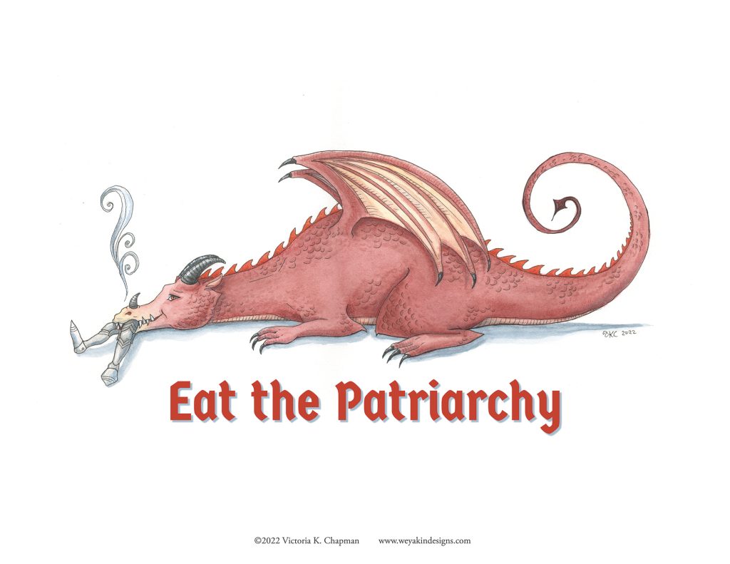 Eat the Patriarchy, Feminist Dragon Fantasy Digital Art Print