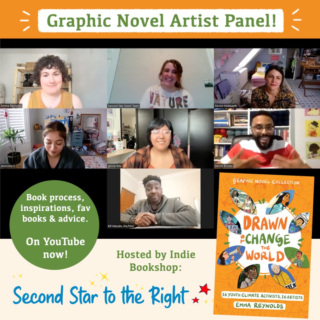 Graphic Novel Artist Panel. Book process, inspiration, fav books, and advice. Hosted by Indie Bookshop. Second Star to the Right. Click to view the YouTube video of the artist panel.